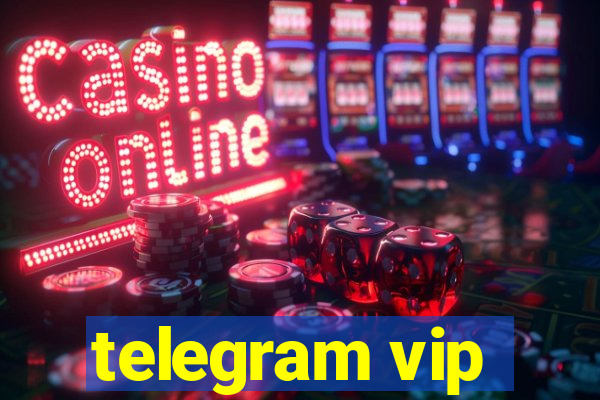 telegram vip